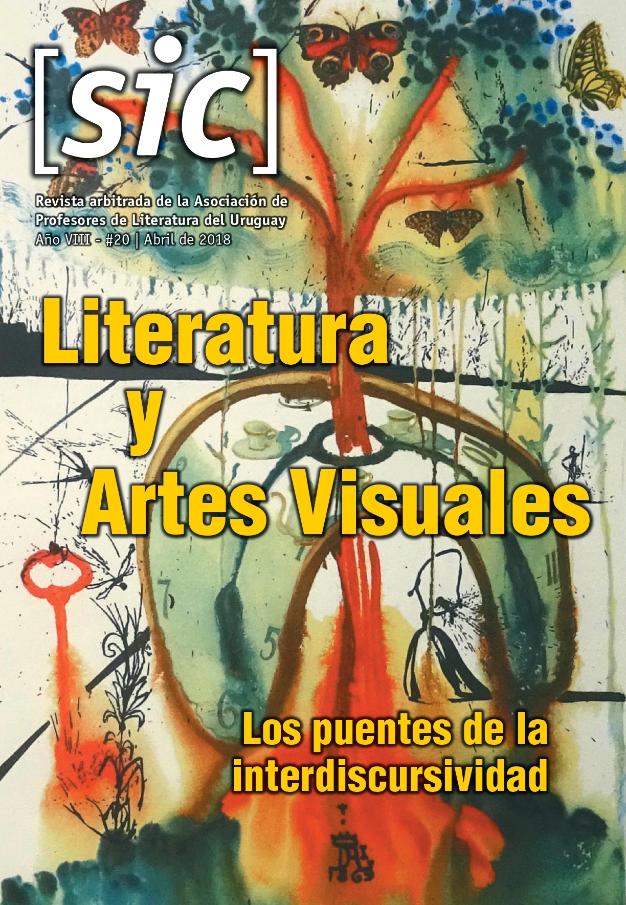					Ver Núm. 20 (2018): Literatura y Artes Visuales 
				