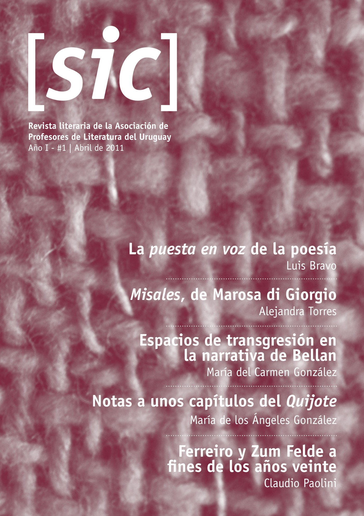 					Ver Núm. 1 (2011): Literatura Uruguaya del siglo XX 
				