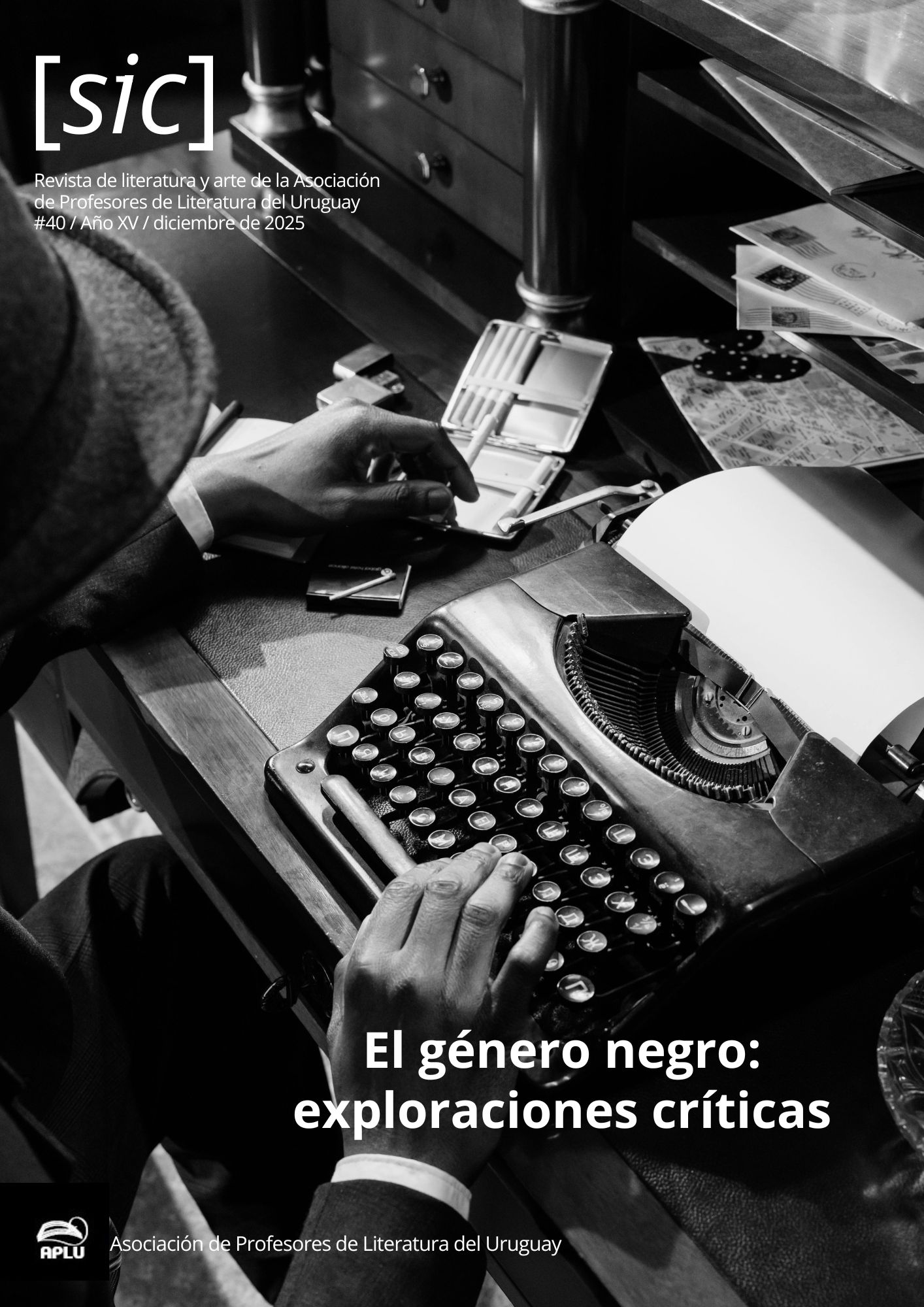 					Ver Núm. 40 (2025): El género negro: exploraciones críticas
				